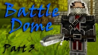 Minecraft: Battle-Dome Beasting w/Mitch&Friends Part 3 - Mitch vs Pete