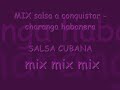 MIX MIX SALSA CUBANA