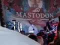 Mastodon - Aqua Dementia -  6/15/06