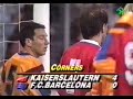 FC Kaiserslautern 3 - Barça 1 (Copa d'Europa 1991/1992)
