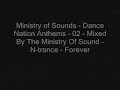 The Ministry Of Sound - N-trance - Forever