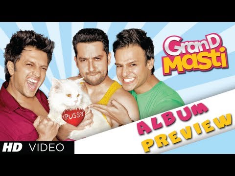 Grand Masti Songs Preview | Riteish Deshmukh, Vivek Oberoi, Aftab Shivdasani