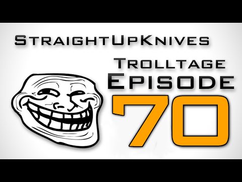 Trolltage Episode 70 (THE ULTIMATE TROLLTAGE)