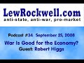 watch in high quality
http://www.youtube.com/watch?v=_6ml9d3slzi&fmt=18

lew rockwell interviews robert higgs

http://www.lewrockwell.com/podcast/