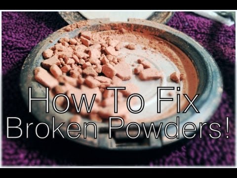 how to fix broken powder
