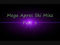 Mega Hammer Après Ski Mixz Part 01 Mega Hammer Après Ski Mixz Part 01