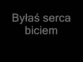 Mezo Liber Kasia Wilk - Byłaś Serca Biciem