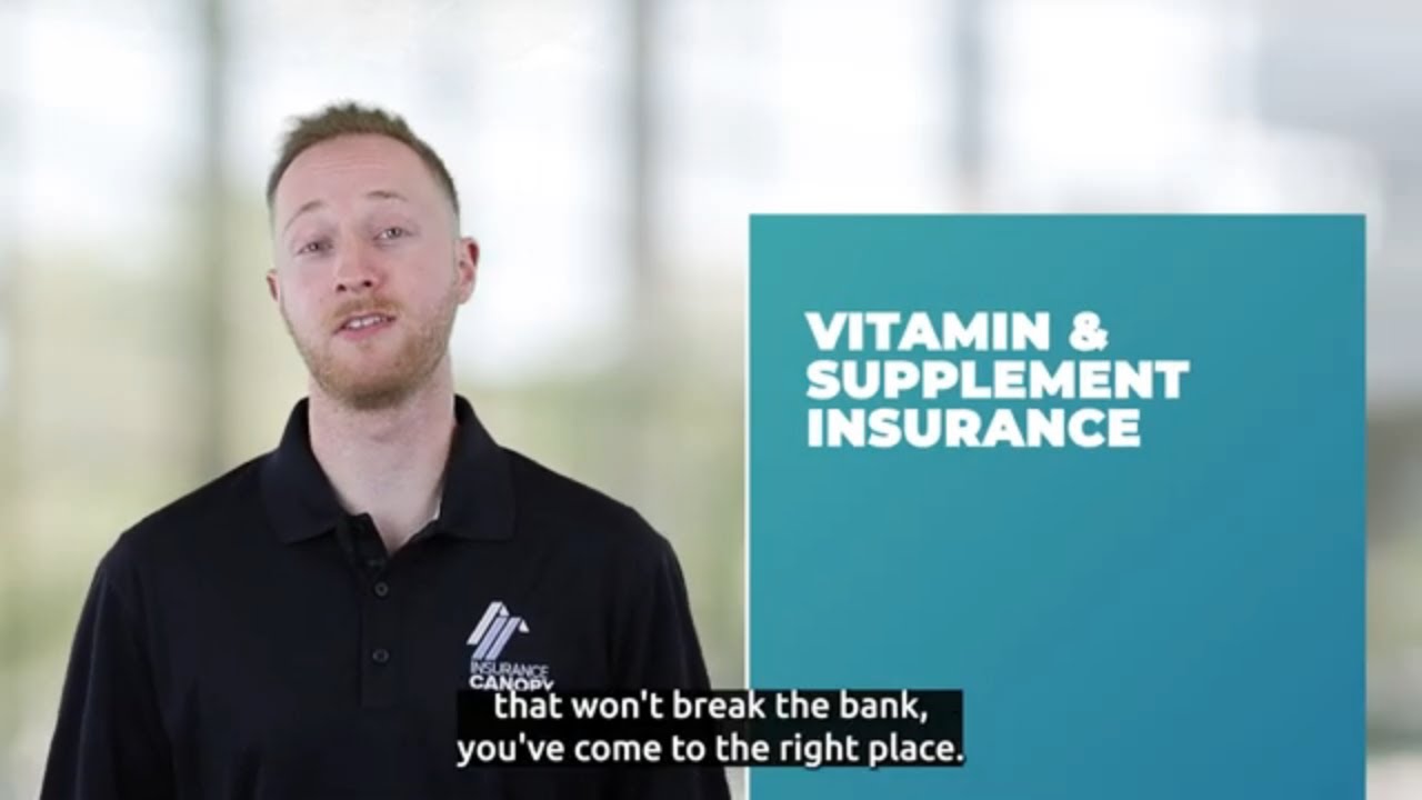 Vitamin & Supplement Insurance