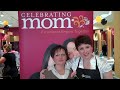Celebrating Mom
