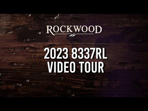 Thumbnail for 2023 Rockwood Signature 8337RL Video