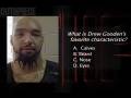 videos de Drew Gooden's Favorite Physical Feature Quiz
