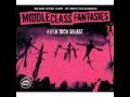 Middle Class Fantasies-Party In Der Gaskammer