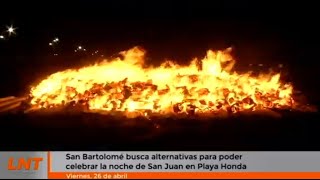 San Bartolomé busca alternativas para poder celebrar la noche de San Juan en Playa Honda