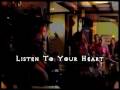 Thornleaf - Listen To Your Heart