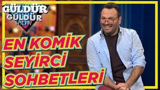 güldür güldür show en komik seyirci sohbetleri güldür güldür show en komik seyirci sohbetleri