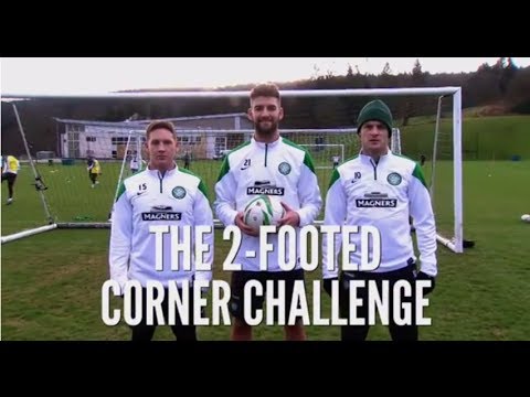 The Fantasy Football Club - Two-Footed Corner Challenge - Celtic