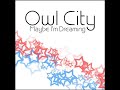 Owl City - On The Wing