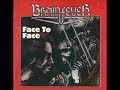 Brainfever - Memories of tomorrow/Caught by the fire