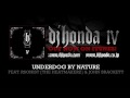 dj honda feat. Rsonist from The Heatmakerz & John Brackett - Underdog by Nature (dj honda IV)