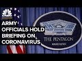 Army officials address coronavirus at the Pentagon – 3/5/2020