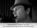 hollywood-concert-rehearsal-of-he-is-and-before-you-go.html
