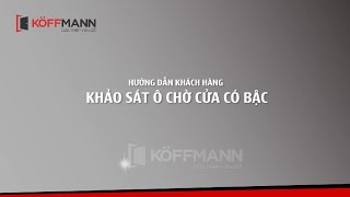 Koffmann hướng dẫn khảo sát ô chờ cửa có bậc