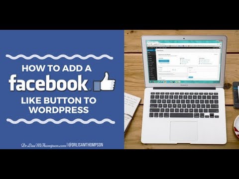 how to facebook like button wordpress