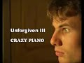 The Unforgiven III Crazy Piano Improvisation