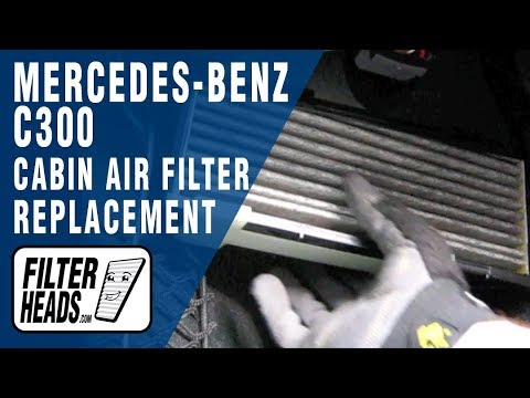 Cabin air filter replacement- Mercedes-Benz C300