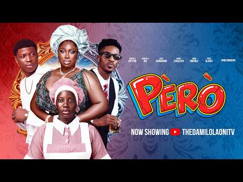 PERO Latest Yoruba Movie 2026 l Damilola Oni, Sanusi Izihaq Apa, Oyinlola Opeyemi, Alice Akinbiodun