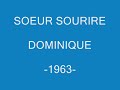 Soeur Sourire - Dominique (1963)