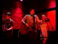 2007.07.15 Zach Williams - Dirty Feet @ the Rockwood