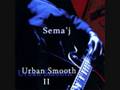 Sema'j Urban Smooth II