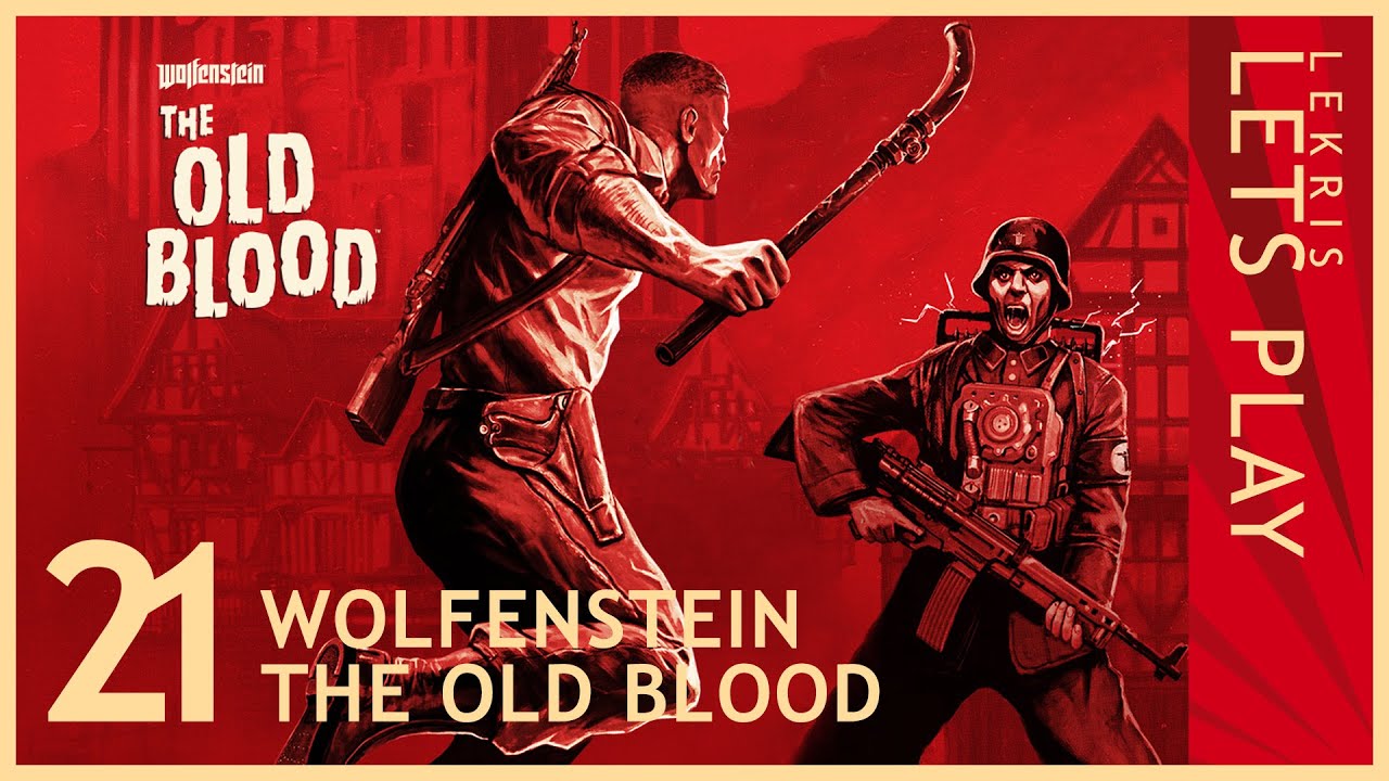 Wolfenstein - The Old Blood #20 - Monstersmashing