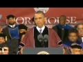 Obama speach at Morehouse http://www.youtube.com/watch?v=_Ct_7-dxD2w