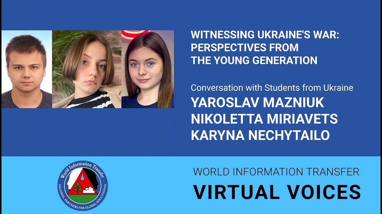 Witnessing Ukraine's War Perspectives from the Young Generation Conversation with Ukrainian Students