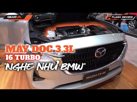 MAZDA CX-60: máy 3.3 I6 280 HP, AWD, nội thất 'sang luôn' nhưng giá 2 TỈ! | GearUp