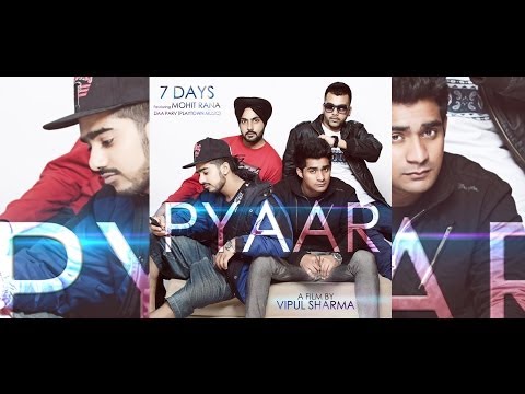 Pyaar Full Song Video | 7Days Feat Mohit Rana | MV RECORDS | Blockbuster Songs 2013