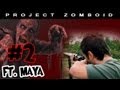Project Zomboid - The flood ft. Maya - Season 3, Ep 2.