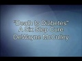 1. Medical Conference: Beat, Reverse, Cure Type 2 [The Diabetes Engineer]