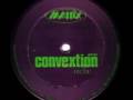 Convextion- Ebulience- Convextion 2 - (Matrix004)