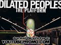 dilated peoples - Triple Optics - The Platform