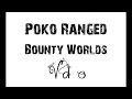 Poko Ranged Bounty Vid 2 TRAILER [ D Bow, Morrigan's, G Maul, etc.. ]