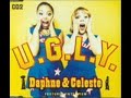 Daphne & Celeste - U.G.L.Y.