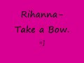 Rihanna-TakeABow.