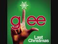 Glee Cast - Last Christmas POPITUNES-MIGHTY.COM