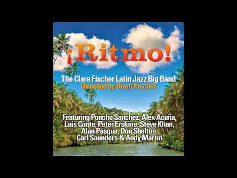 Clare Fischer Latin Jazz Big Band – Rainforest