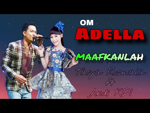 Maafkanlah - Tasya rosmala ft Andi KDI (full lirik)