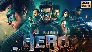 HERO (2019) Hindi Dubbed Full Movie In 4K UHD  Sta