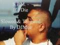videos de SPM - If I Die (Slowed & Throwed by DJMee)
